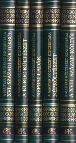 5 db A Magyar Költészet Kincsestára sorozatból: A kuruc költészet + Népballadák + Népköltészet + A XVII. század költői + XVI. századi költőkből antikvár