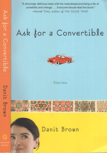Danit Brown: Ask for a Convertible antikvár