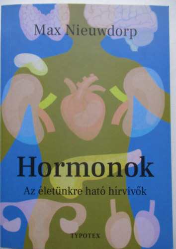 Max Nieuwdorp: Hormonok antikvár