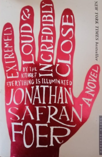 Jonathan Safran Foer: Extremely Loud and Incredibly Close antikvár