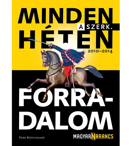 Minden héten forradalom könyv
