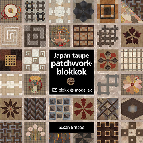 Susan Briscoe: Japán taupe patchworkblokkok