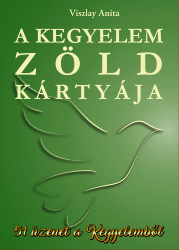 A Kegyelem zöld kártyája