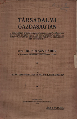 Kovács Gábor dr.: Társadalmi gazdaságtan antikvár