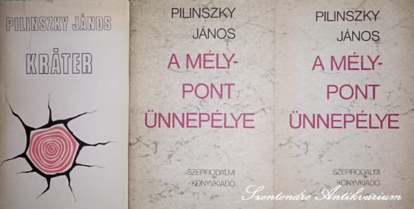 Pilinszky János, Domokos Mátyás szerk., Jelenits István (szerk.): Kráter - összegyűjtött és új versek + A mélypont ünnepélye I-II. könyv