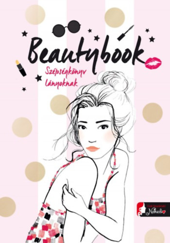 Beautybook - Szépségkönyv lányoknak akciós termékkép 1