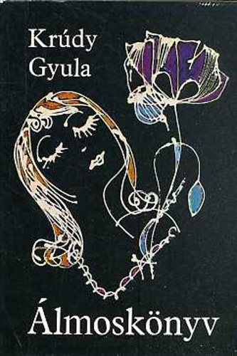 Krúdy Gyula: Álmoskönyv - Krúdy Gyula antikvár