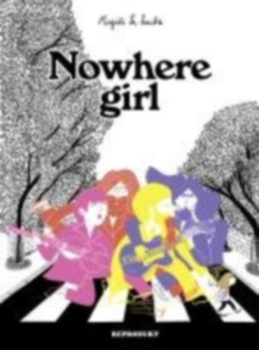 Le Huche, Magali: Nowhere Girl idegen