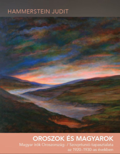 Hammerstein Judit: Oroszok és magyarok könyv