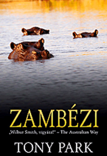 Tony Park: Zambézi antikvár