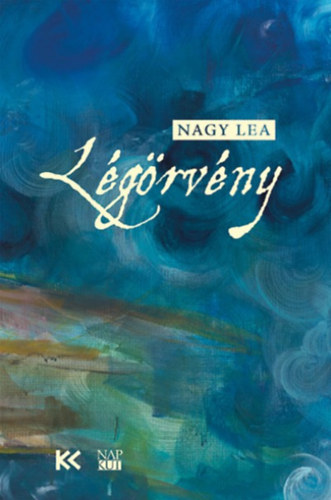 Nagy Lea: Légörvény antikvár