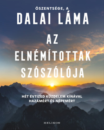 Dalai Láma: Az elnémítottak szószólója e-Könyv