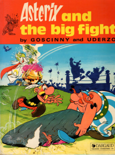 A.Uderzo, René Goscinny: Asterix and the big fight antikvár