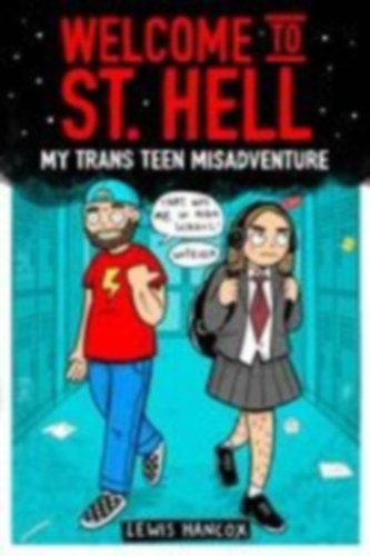 Hancox, Lewis: Welcome to St. Hell idegen