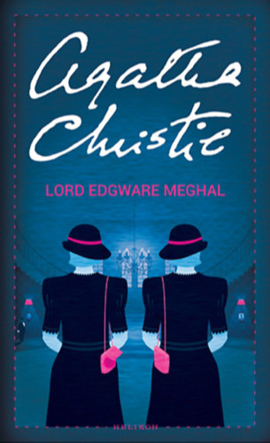 Agatha Christie: Lord Edgware meghal e-Könyv