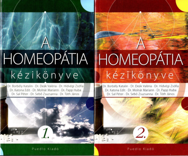 Borbély, Deák, Hídvégi, Katona...: A homeopátia kézikönyve I-II. antikvár