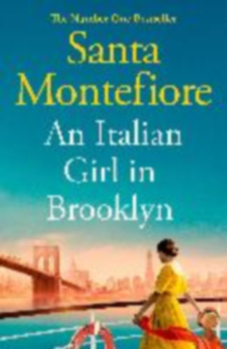 Montefiore, Santa: An Italian Girl in Brooklyn idegen
