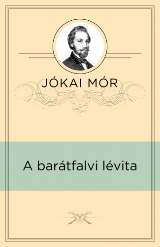 A barátfalvi lévita – Jókai Mór