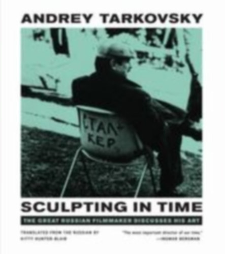 Tarkowskij, Andrei: Sculpting in Time idegen