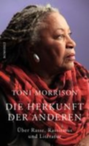 Morrison, Toni: Die Herkunft der anderen idegen