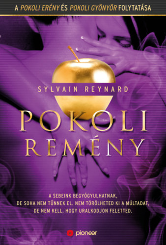 Reynard, Sylvain: Pokoli remény antikvár