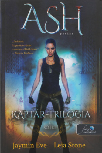 Jaymin Eve, Leia Stone: Ash - Parázs antikvár