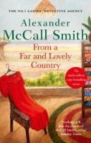 McCall Smith, Alexander: From a Far and Lovely Country idegen