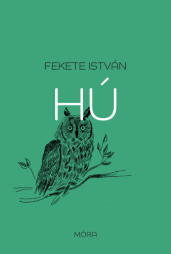 Hú – Fekete István
