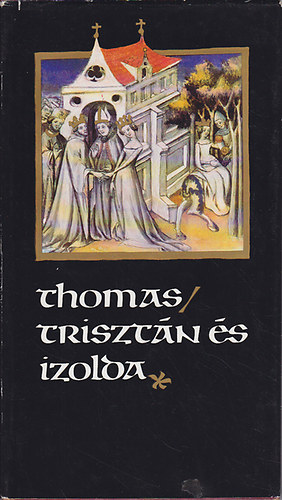 Thomas: Trisztán és Izolda antikvár