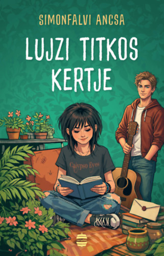 Simonfalvi Ancsa: Lujzi titkos kertje könyv