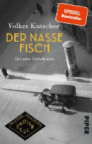 Kutscher, Volker: Der nasse Fisch idegen