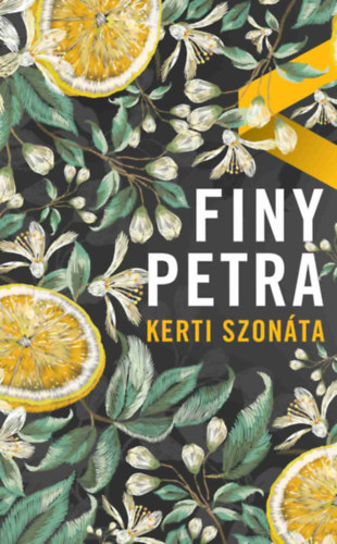 Finy Petra: Kerti szonáta antikvár