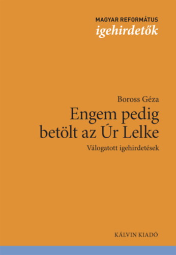 Engem pedig betölt az Úr Lelke akciós termékkép 1