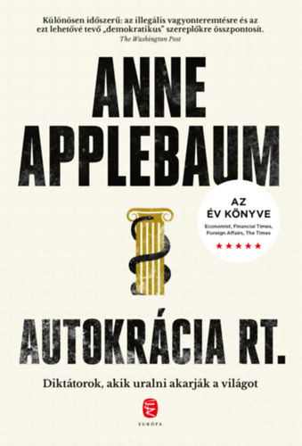 Anne Applebaum: Autokrácia Rt. könyv