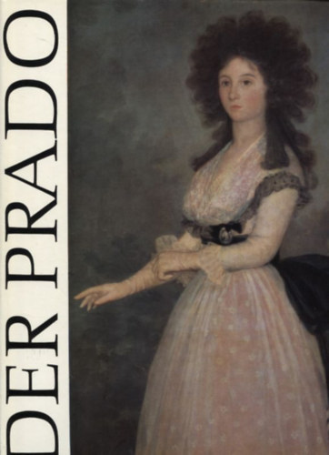 Johannes Jahn: Der Prado antikvár