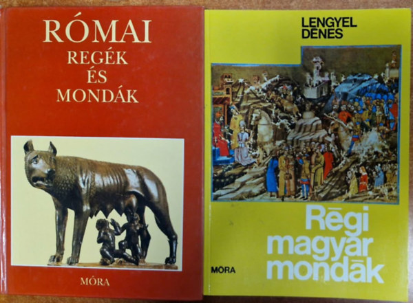 Lengyel Dénes, Trencsényi-Waldapfel Imre: Régi magyar mondák + Római regék és mondák (2 mű) antikvár
