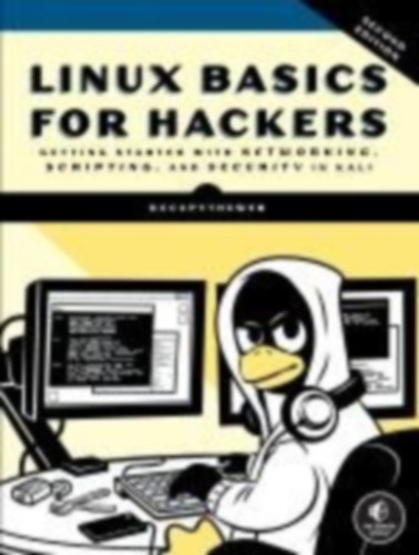Occupytheweb: Linux Basics for Hackers, 2nd Edition idegen