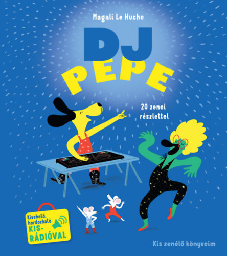 Magali Le Huche: DJ Pepe antikvár