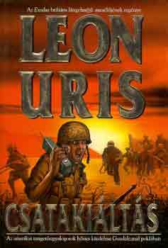Leon Uris: Csatakiáltás antikvár