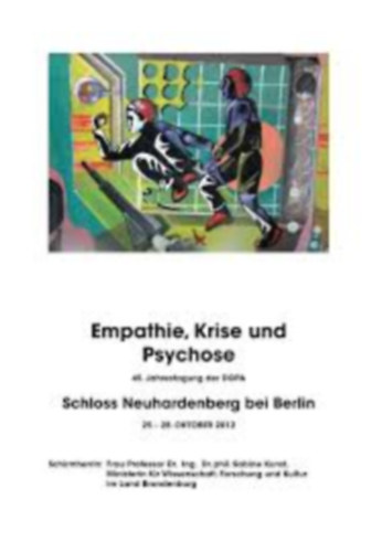 E. Boehlke, T. Stompe, H. Hinterhuber: Empathie, Krise und Psychose antikvár