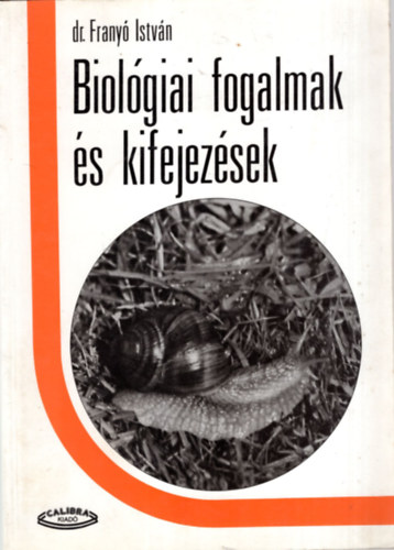 Biologiai Fogalmak Erettsegi