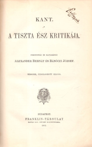 Immanuel Kant: A tiszta ész kritikája (Filozófiai írók tára IX.) antikvár