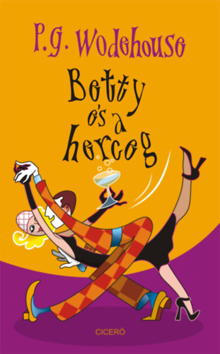 P. G. Wodehouse: Betty és a herceg e-Könyv