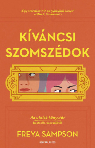 Freya Sampson: Kíváncsi szomszédok könyv