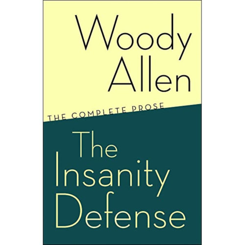 Woody Allen: The Insanity Defense: The Complete Prose antikvár
