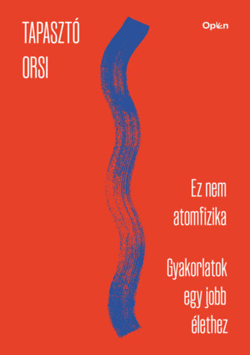 Tapasztó Orsi: Ez nem atomfizika - munkafüzet könyv
