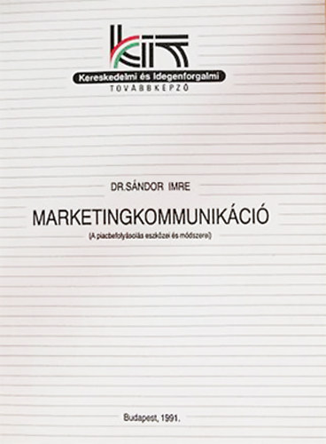 Sándor Imre: Marketingkommunikáció antikvár