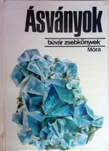 Tasnádi Kubacska András: Ásványok (Búvár Zsebkönyvek) antikvár
