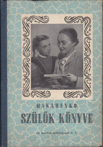 Makarenko: Szülők könyve antikvár