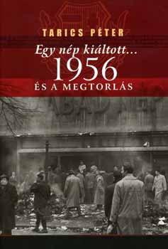 Egy nép kiáltott... 1956 és a megtorlás akciós termékkép 1